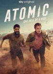 2025英劇《原子危機/Atomic/Atomic Bazaar/原子彈》阿爾菲·艾倫 英語中字 盒裝2碟