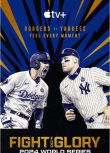 2025美國紀錄片 投爭榮耀：2024MLB世界大賽 Fight for Glory: World Series 2024 英語中字 盒裝1碟