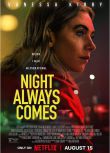 2025美國電影 黑夜終至/黑夜總會來 The Night Always Comes 凡妮莎·柯比 英語中字 盒裝1碟